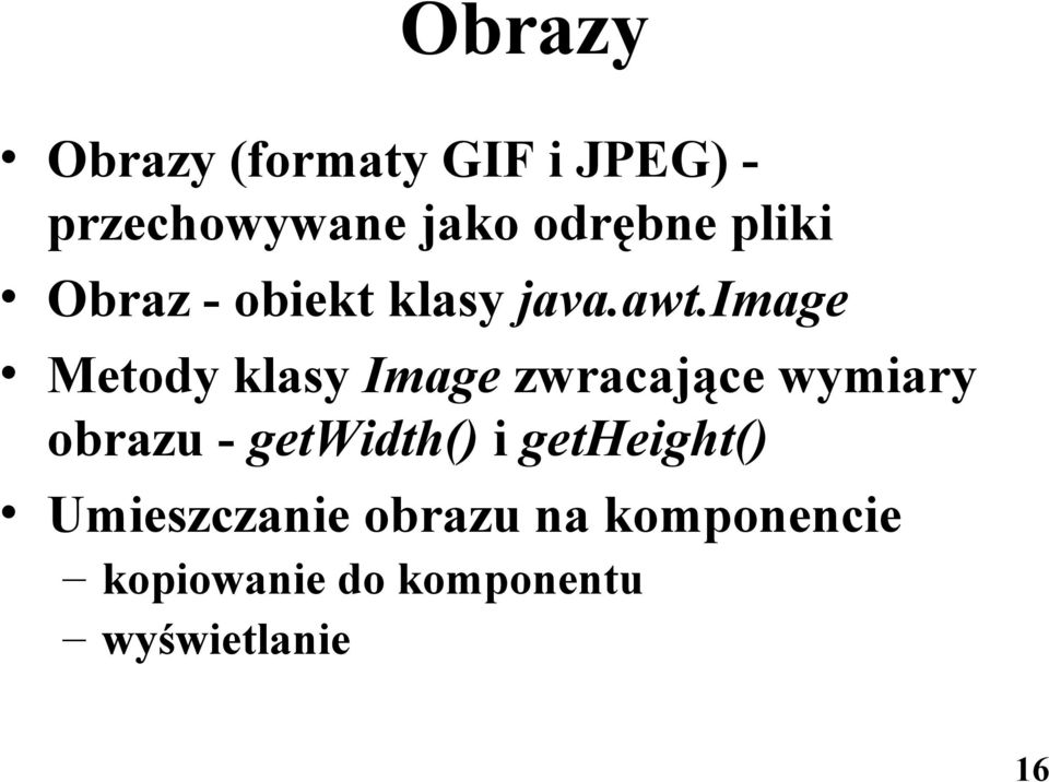 image Metody klasy Image zwracające wymiary obrazu - getwidth()