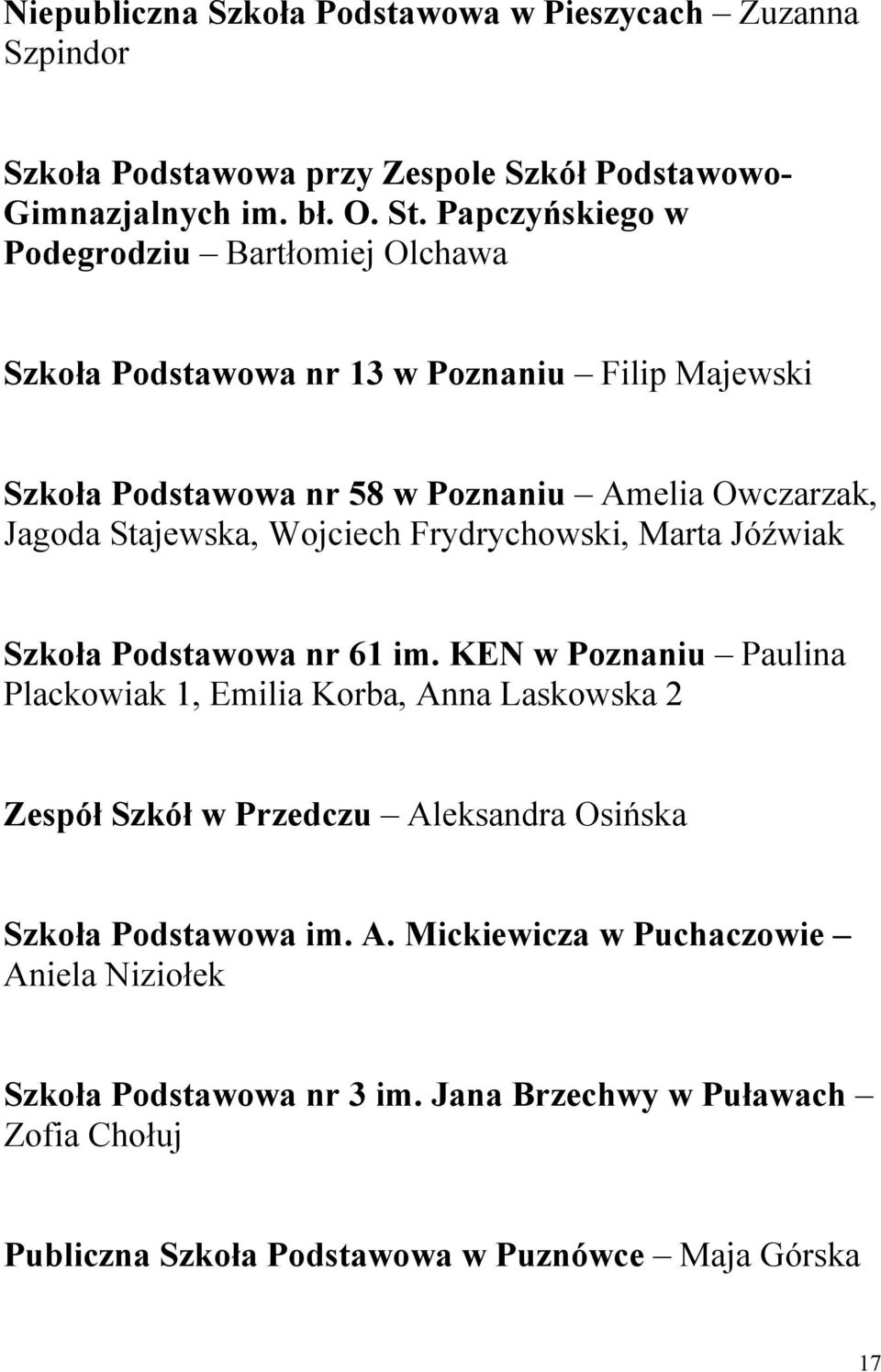 Wojciech Frydrychowski, Marta Jóźwiak Szkoła Podstawowa nr 61 im.