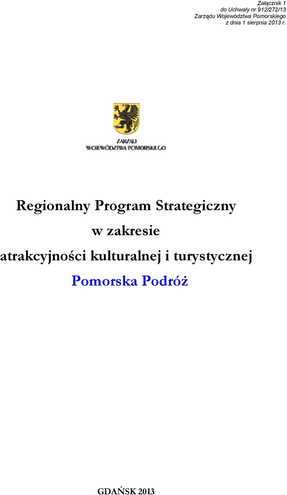 Regionalny Program Strategiczny w zakresie