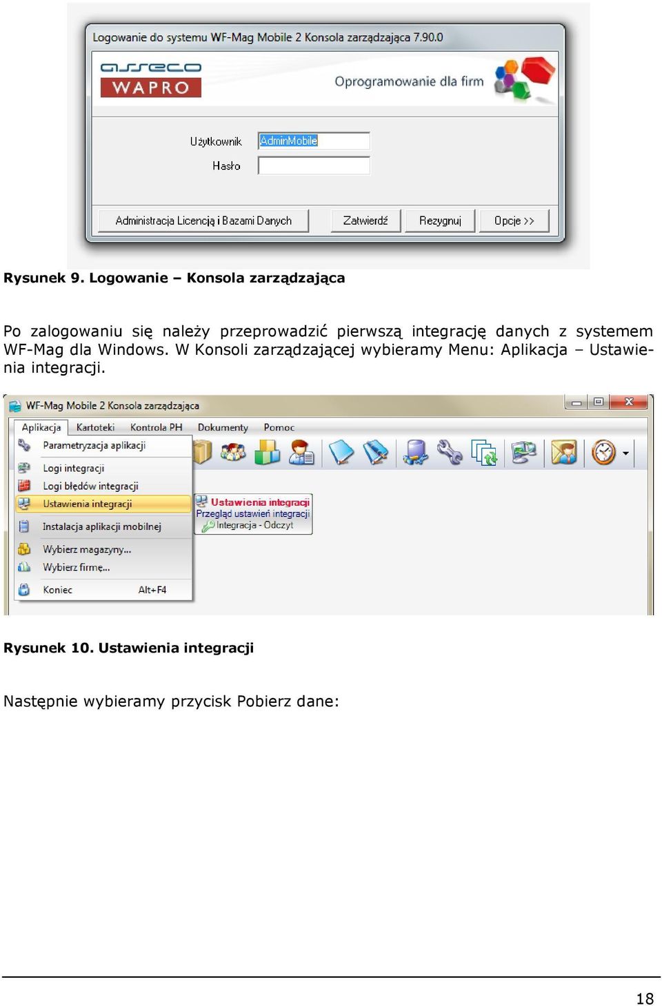 pierwszą integrację danych z systemem WF-Mag dla Windows.