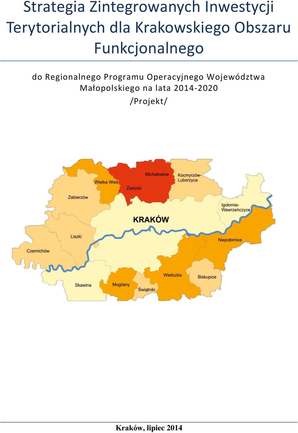 Regionalnego Programu Operacyjnego Województwa