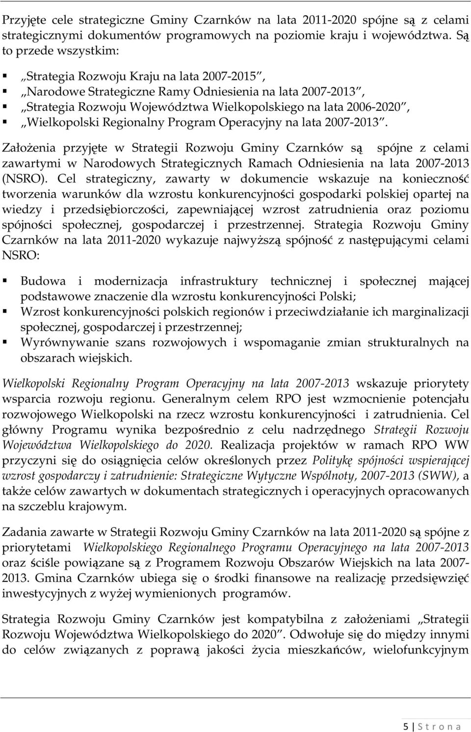 Wielkopolski Regionalny Program Operacyjny na lata 2007-2013.