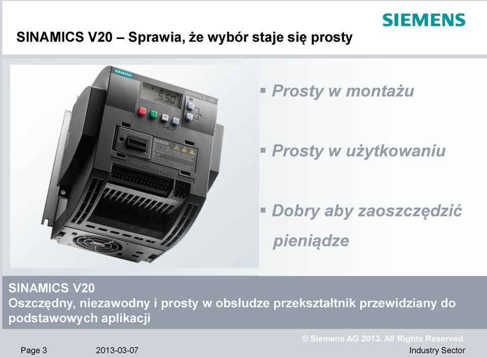 SINAMICS V20 Oszczędny, niezawodny i prosty w obsłudze