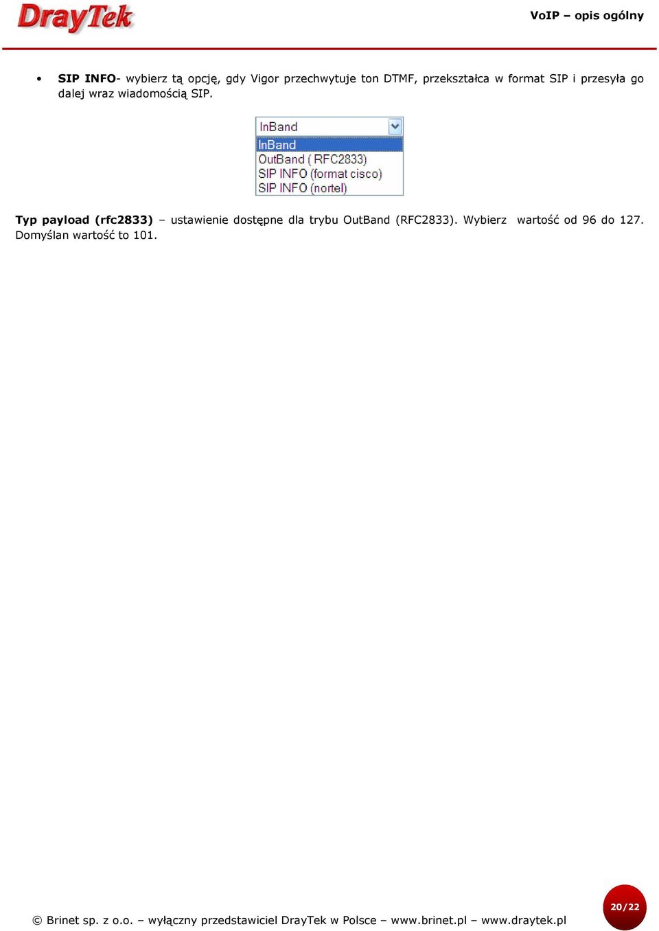 SIP. Typ payload (rfc2833) ustawienie dostępne dla trybu OutBand