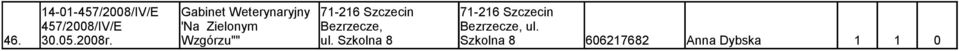 Bezrzecze, Bezrzecze, ul. 46. 30.05.2008r.