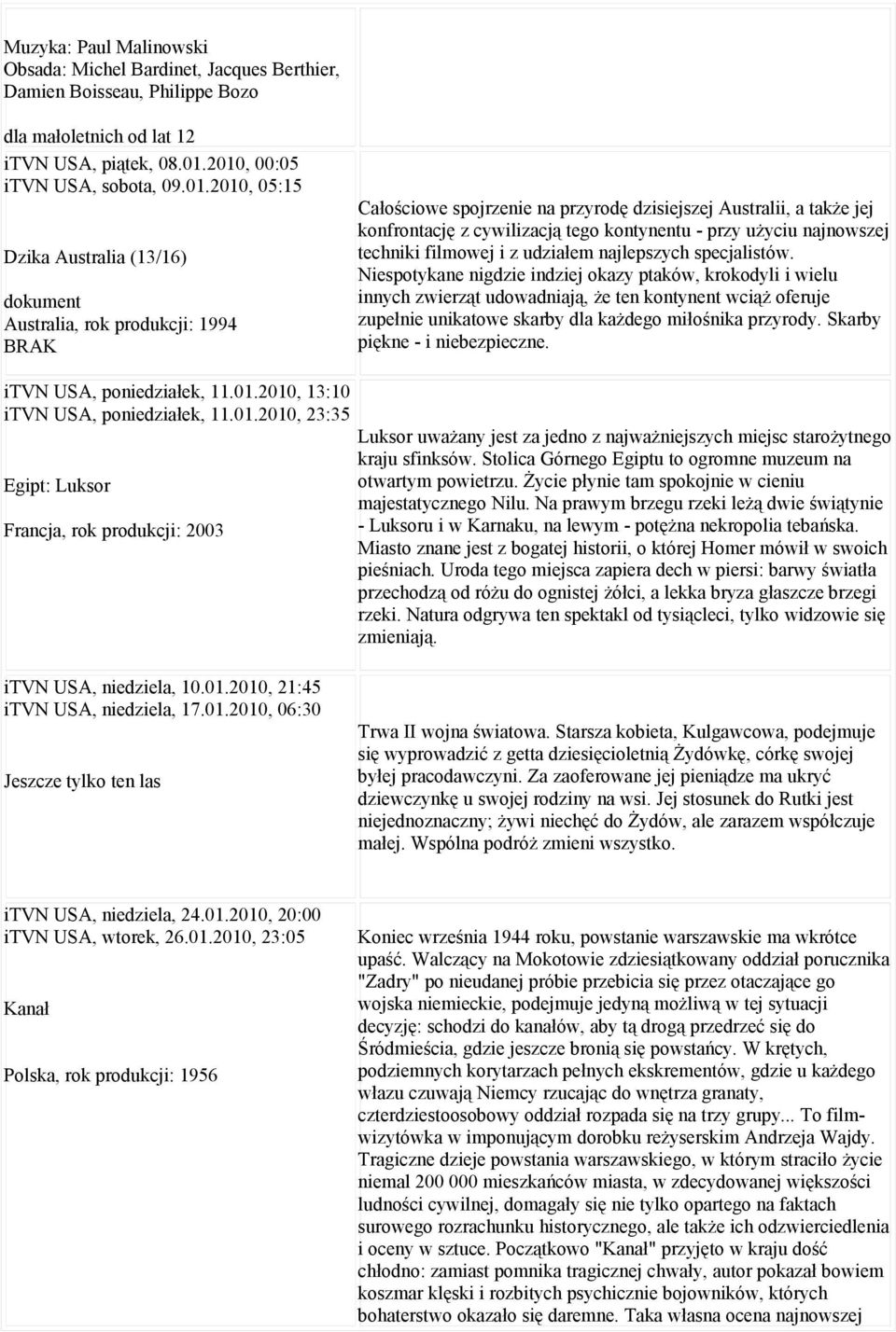 cywilizacją tego kontynentu - przy użyciu najnowszej techniki filmowej i z udziałem najlepszych specjalistów.