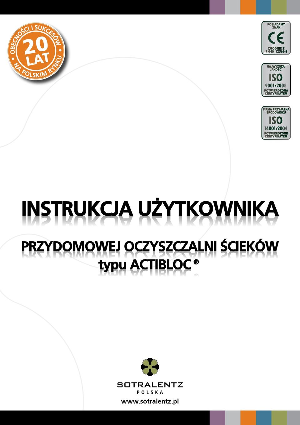 OCZYSZCZALNI ŚCIEKÓW PRZYDOMOWEJ OCZYSZCZALNI