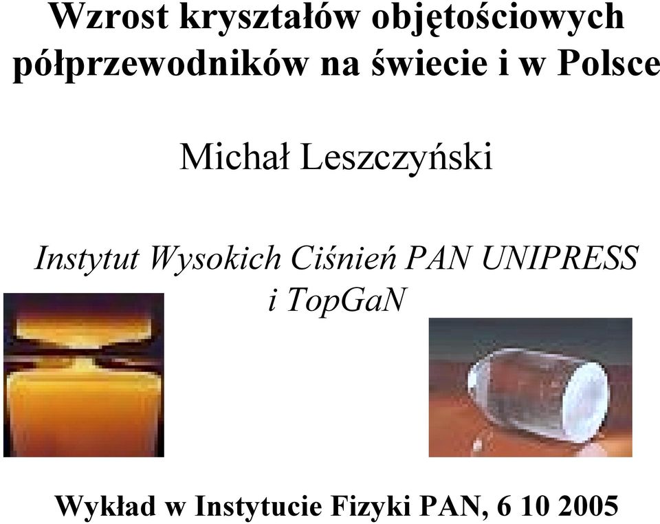 Leszczyński Instytut Wysokich Ciśnień PAN