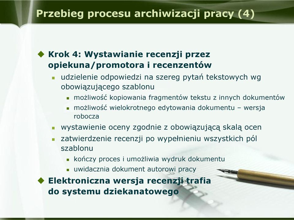 dokumentu wersja robocza wystawienie oceny zgodnie z obowiązującą skalą ocen zatwierdzenie recenzji po wypełnieniu wszystkich pól szablonu