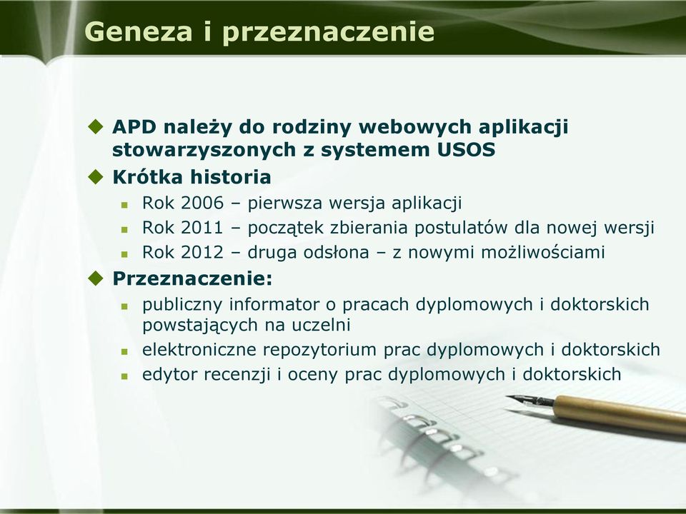 z nowymi możliwościami Przeznaczenie: publiczny informator o pracach dyplomowych i doktorskich powstających na