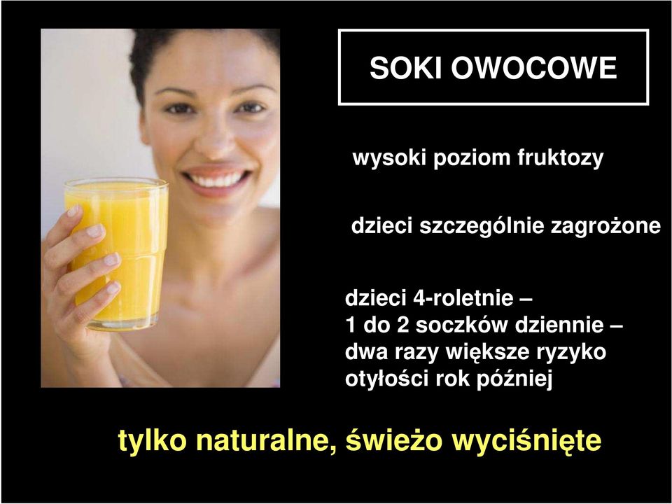 soczków dziennie dwa razy większe ryzyko