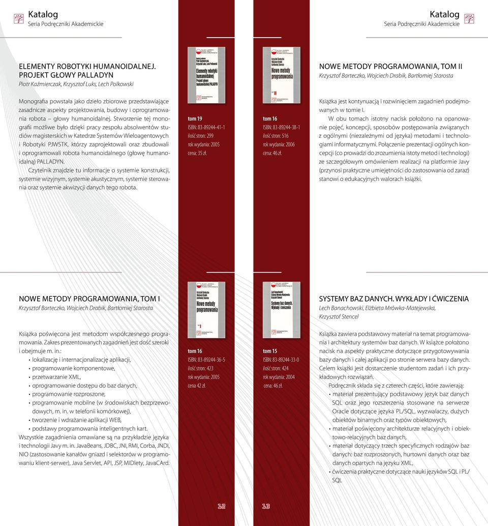 zbiorowe przedstawiające zasadnicze aspekty projektowania, budowy i oprogramowania robota głowy humanoidalnej.