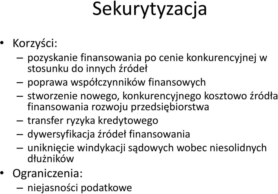 finansowania rozwoju przedsiębiorstwa transfer ryzyka kredytowego dywersyfikacja źródeł