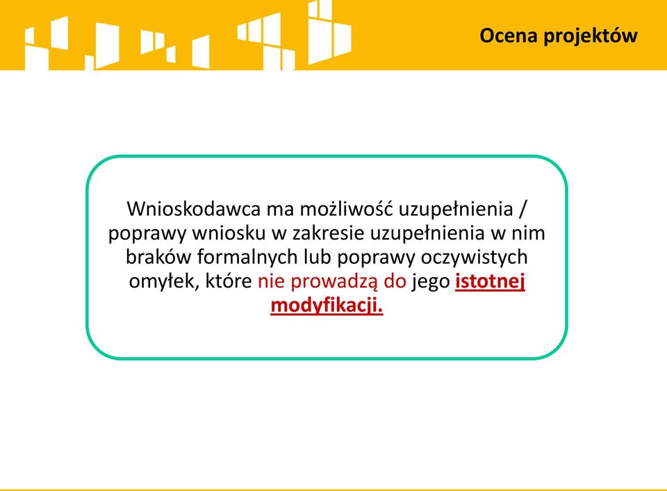 formalnych lub poprawy oczywistych omyłek, które