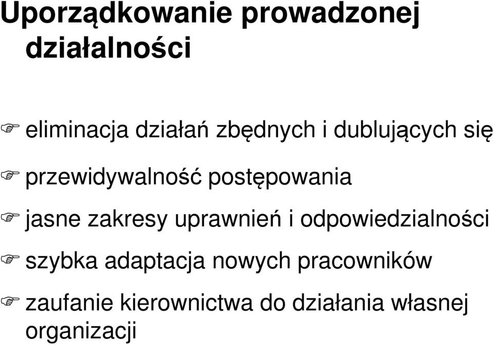 zakresy uprawnień i odpowiedzialności szybka adaptacja nowych