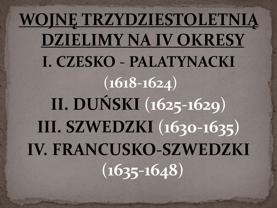 CZESKO - PALATYNACKI (1618-1624) II.