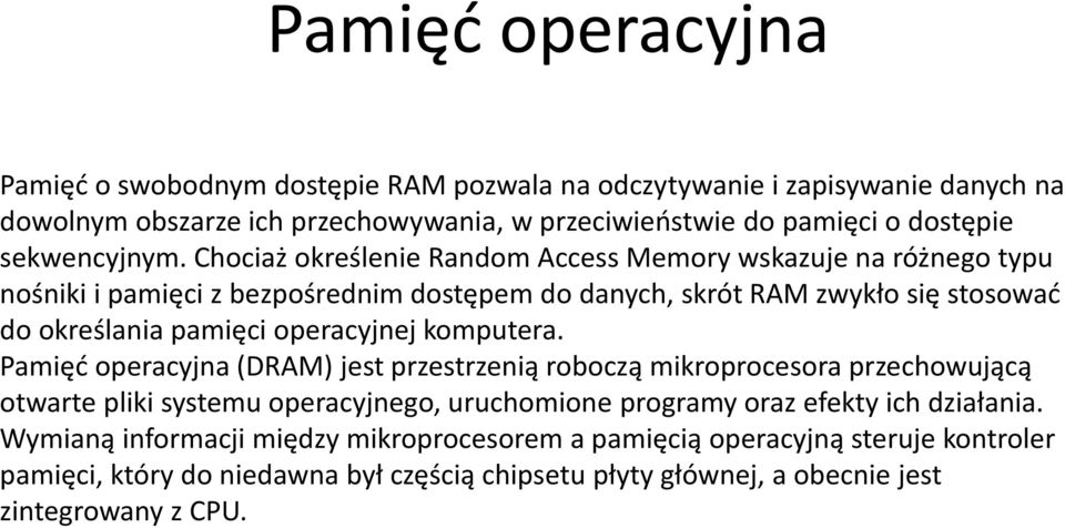 operacyjnej komputera.