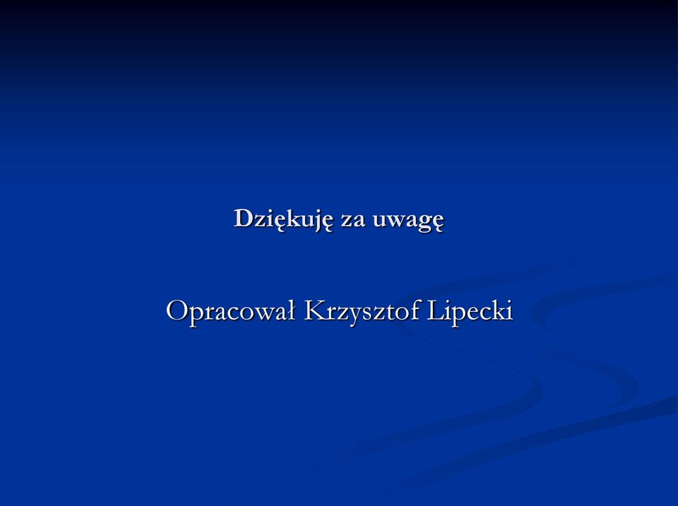 Opracował