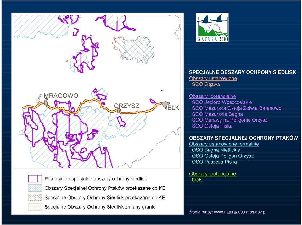 SOO Ostoja Piska OBSZARY SPECJALNEJ OCHRONY PTAKÓW Obszary ustanowione formalnie OSO Bagna Nietlickie