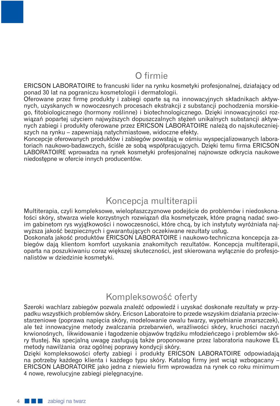 (hormony roślinne) i biotechnologicznego.