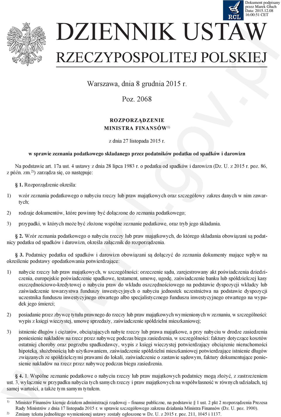 poz. 86, z późn. zm. 2) ) zarządza się, co następuje: 1.