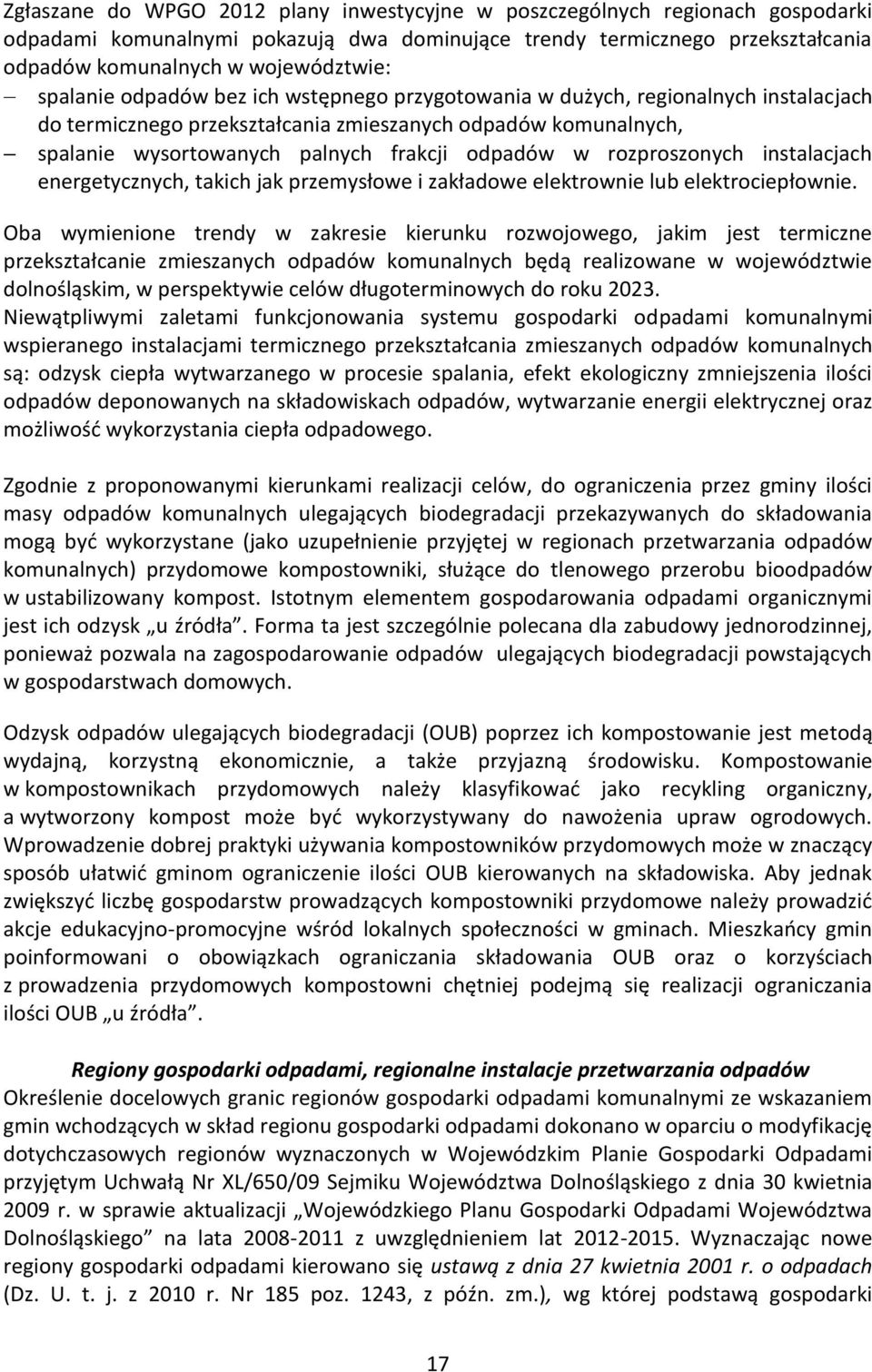 rozproszonych instalacjach energetycznych, takich jak przemysłowe i zakładowe elektrownie lub elektrociepłownie.