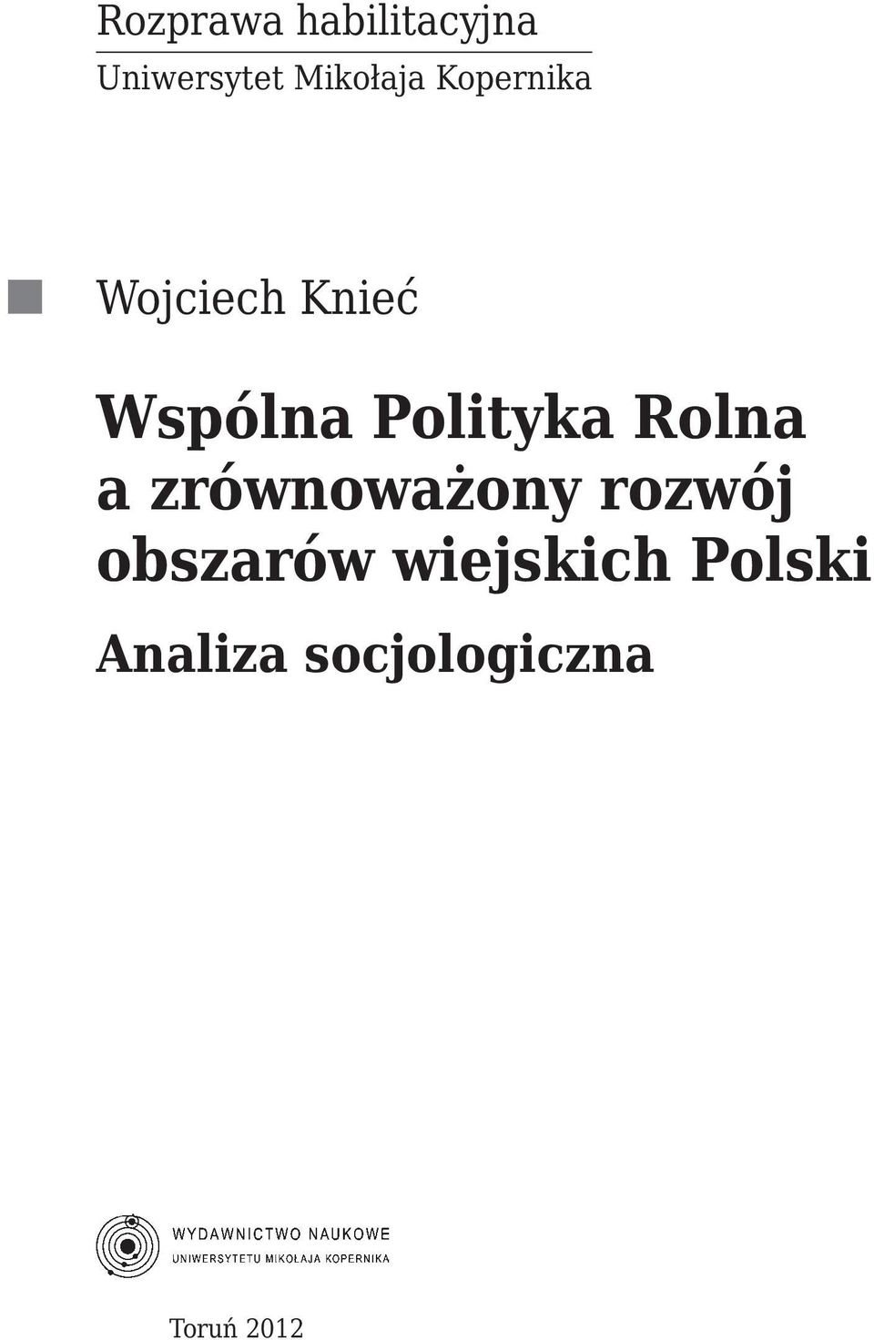 Polityka Rolna a zrównoważony rozwój