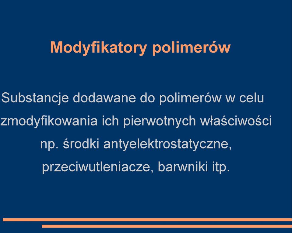 pierwotnych właściwości np.