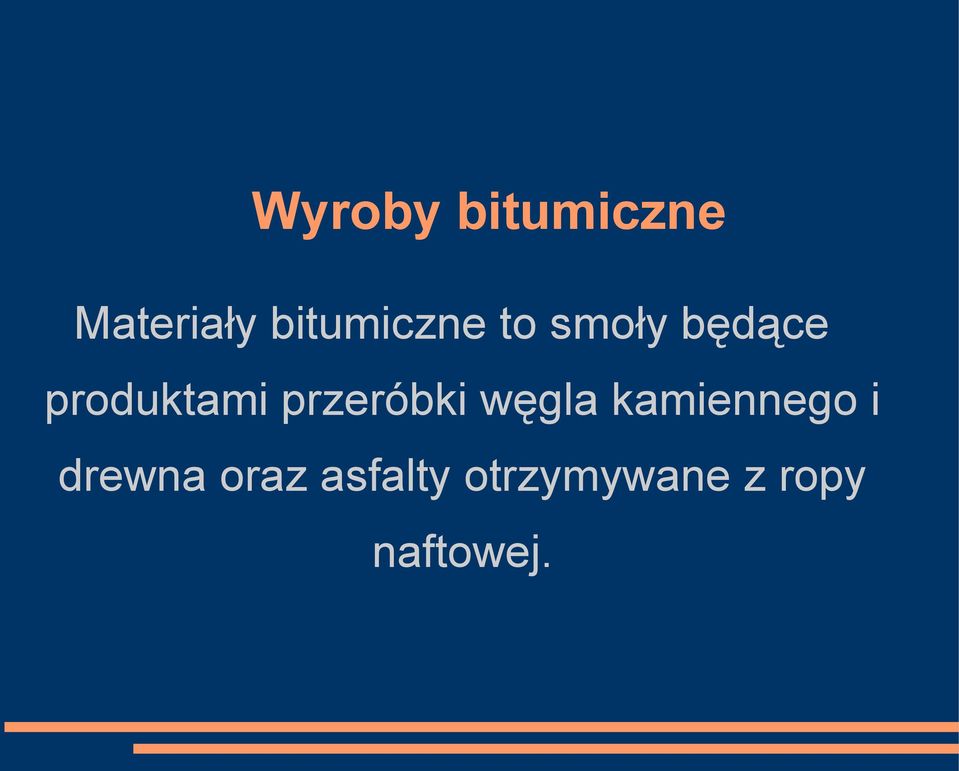 produktami przeróbki węgla