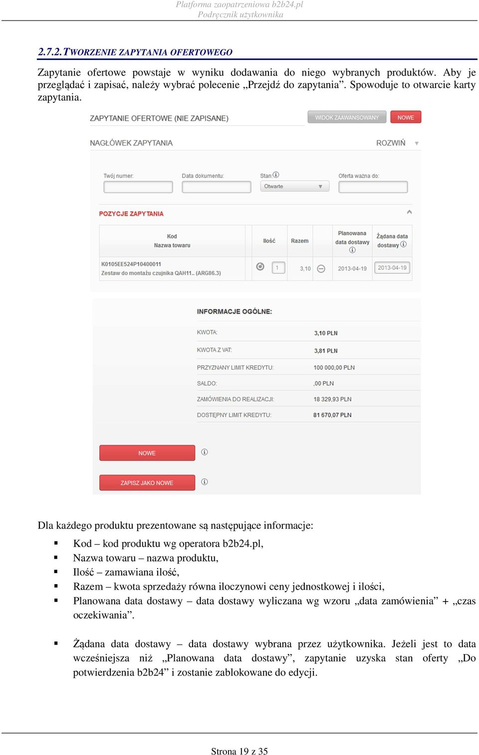 pl, Nazwa towaru nazwa produktu, Ilość zamawiana ilość, Razem kwota sprzedaży równa iloczynowi ceny jednostkowej i ilości, Planowana data dostawy data dostawy wyliczana wg wzoru data