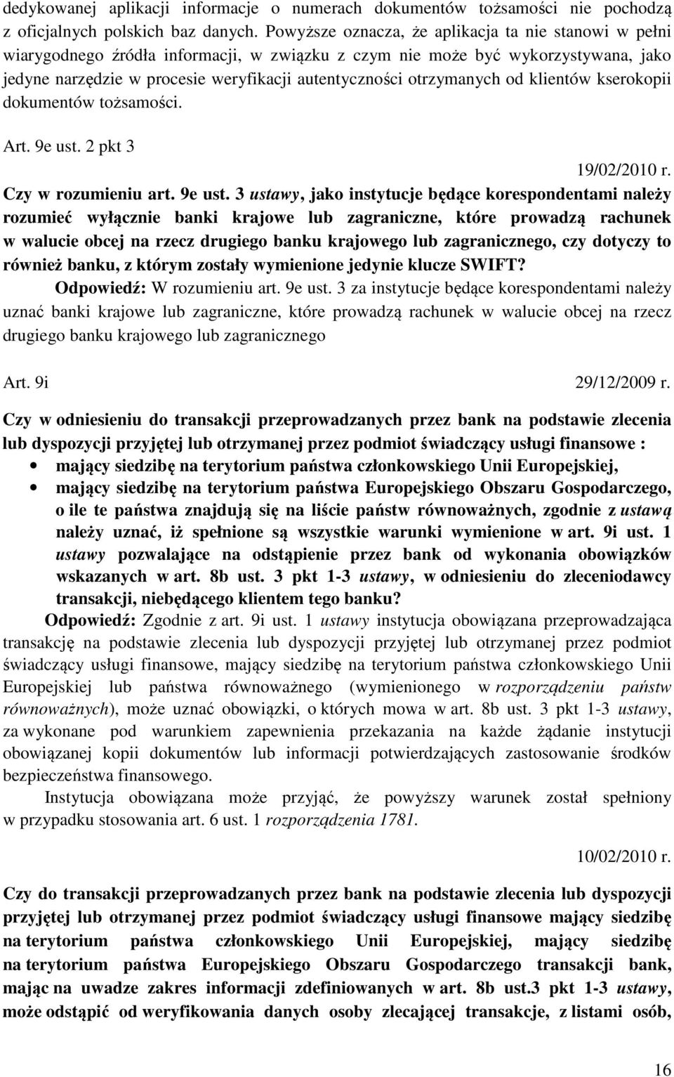 otrzymanych od klientów kserokopii dokumentów tożsamości. Art. 9e ust.