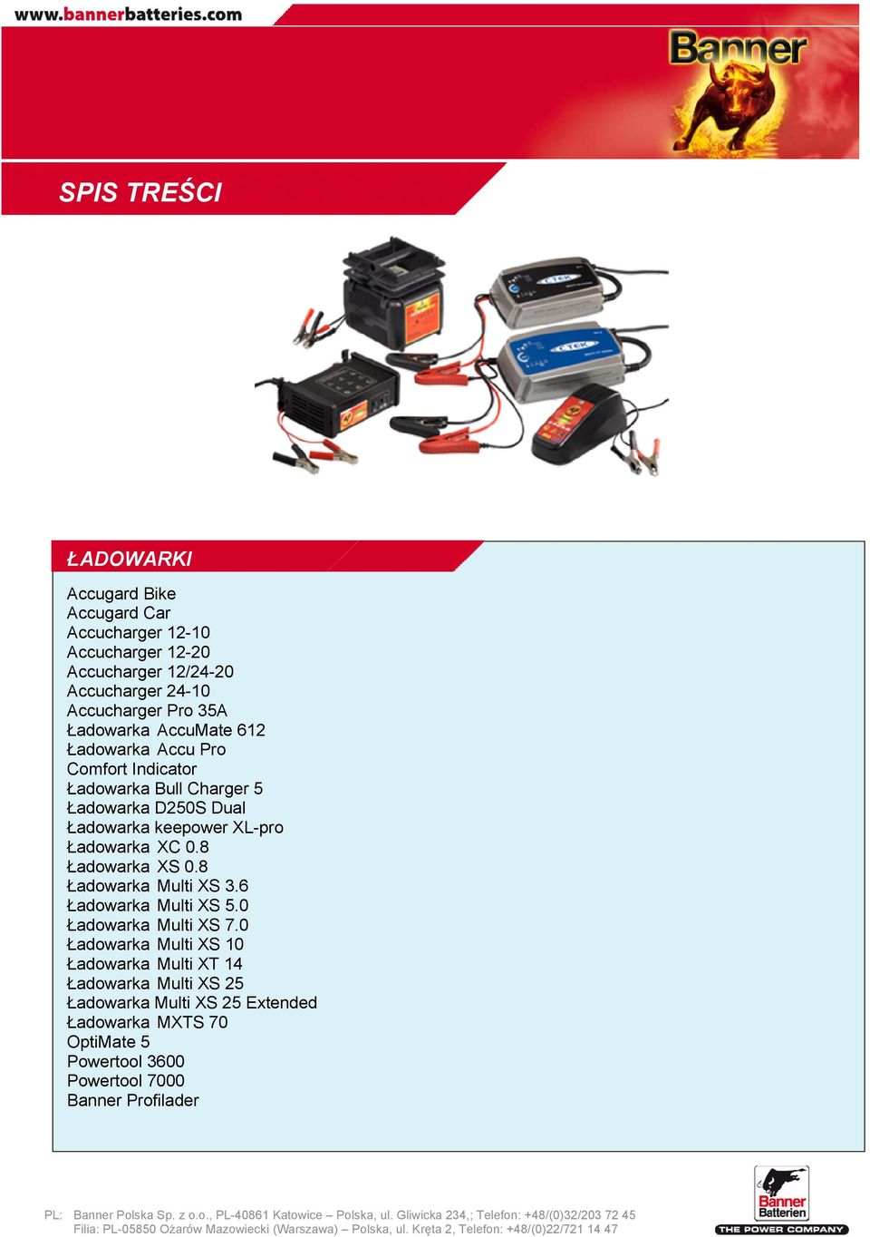 8 Ładowarka Multi XS 3.6 Ładowarka Multi XS 5.0 Ładowarka Multi XS 7.