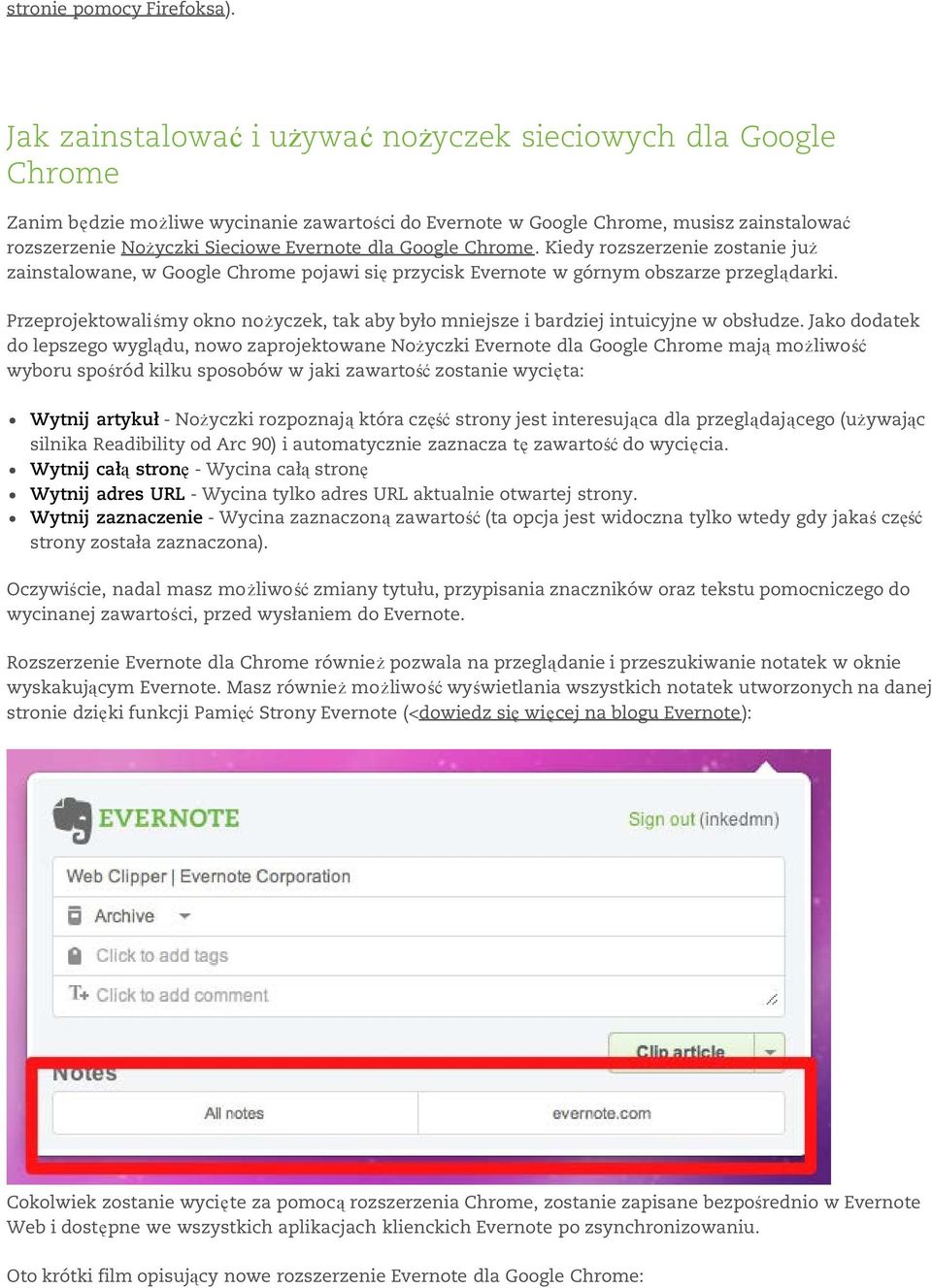 Google Chrome. Kiedy rozszerzenie zostanie już zainstalowane, w Google Chrome pojawi się przycisk Evernote w górnym obszarze przeglądarki.