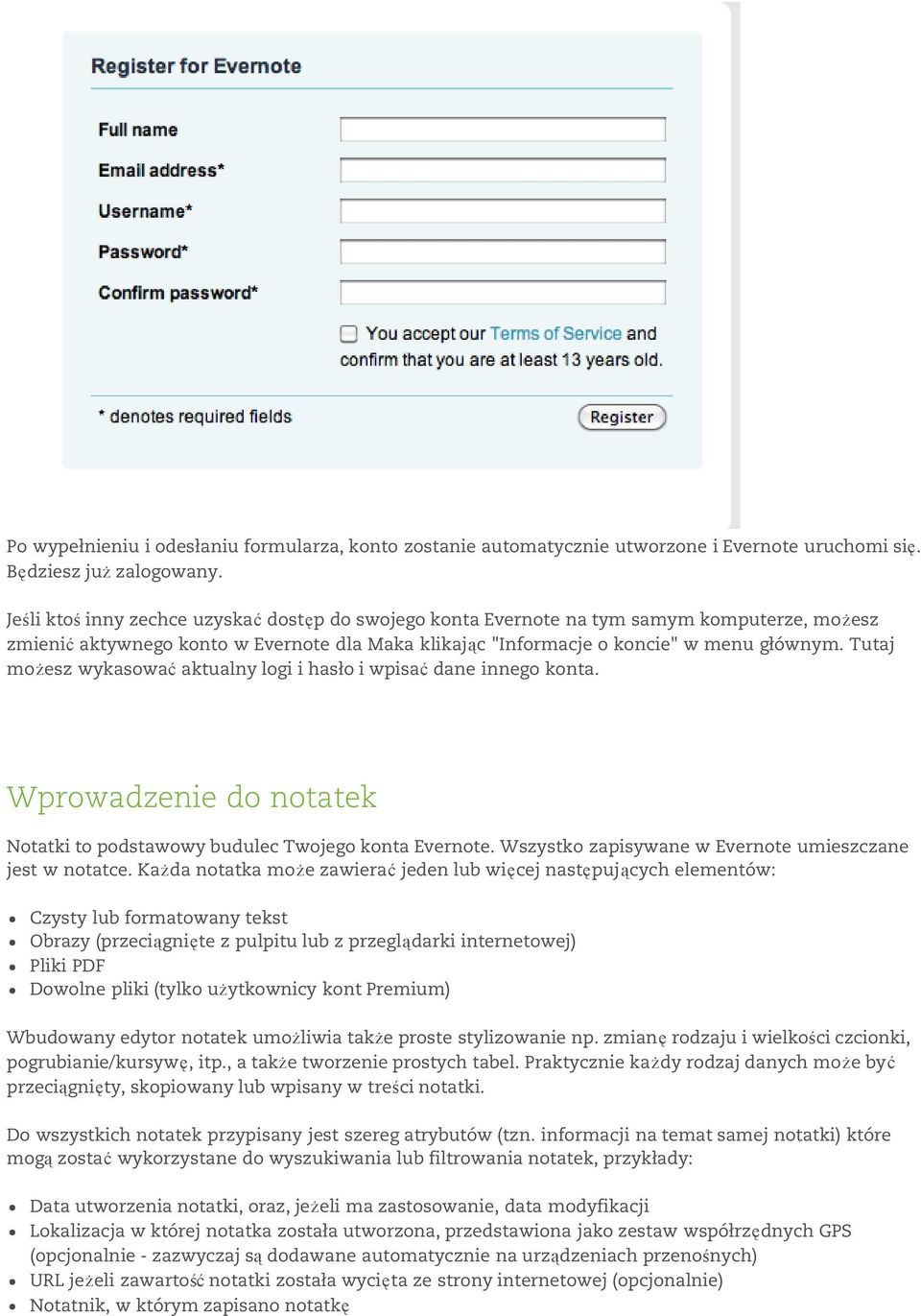 Tutaj możesz wykasować aktualny logi i hasło i wpisać dane innego konta. Wprowadzenie do notatek Notatki to podstawowy budulec Twojego konta Evernote.