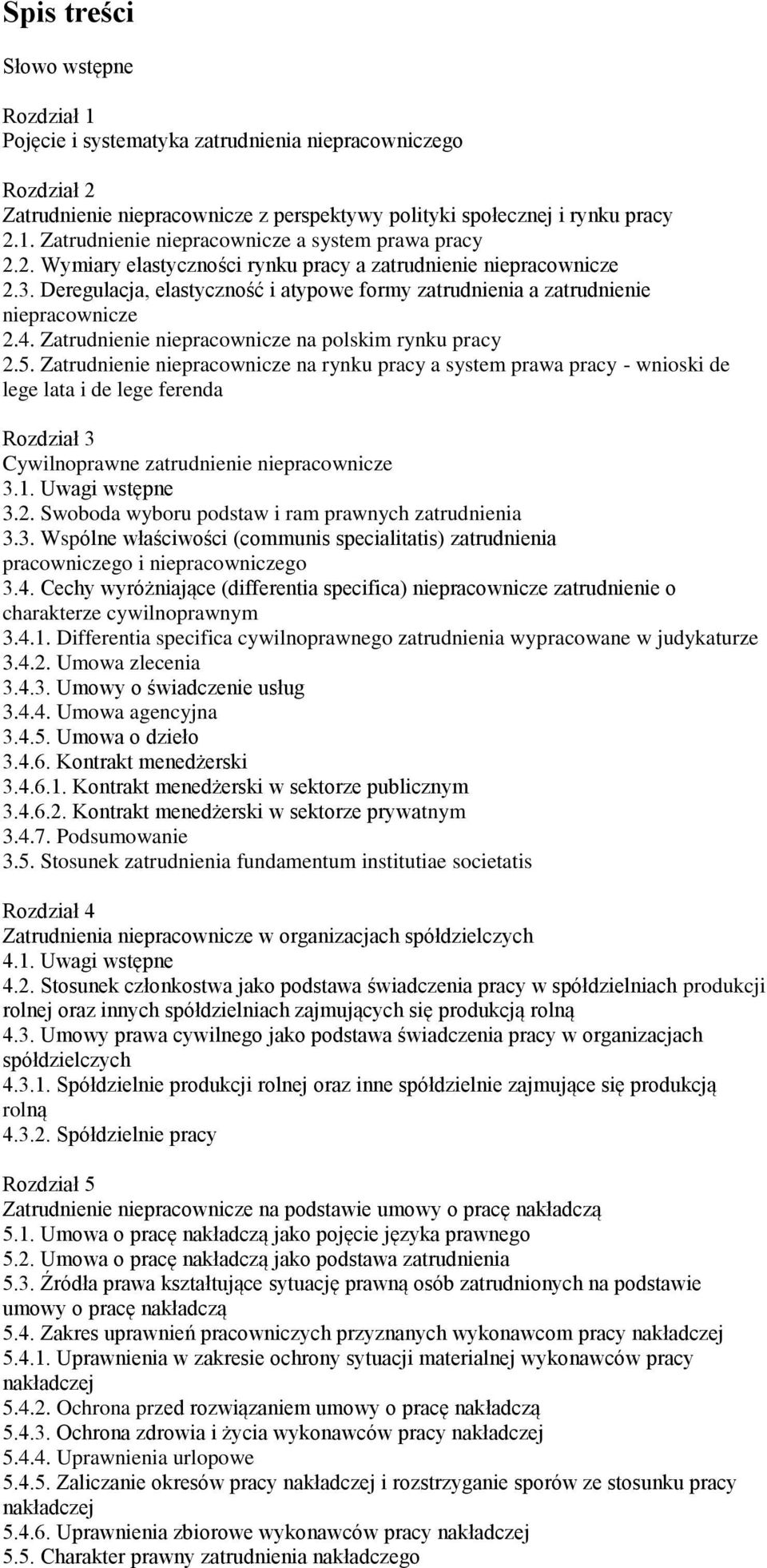 Zatrudnienie niepracownicze na polskim rynku pracy 2.5.