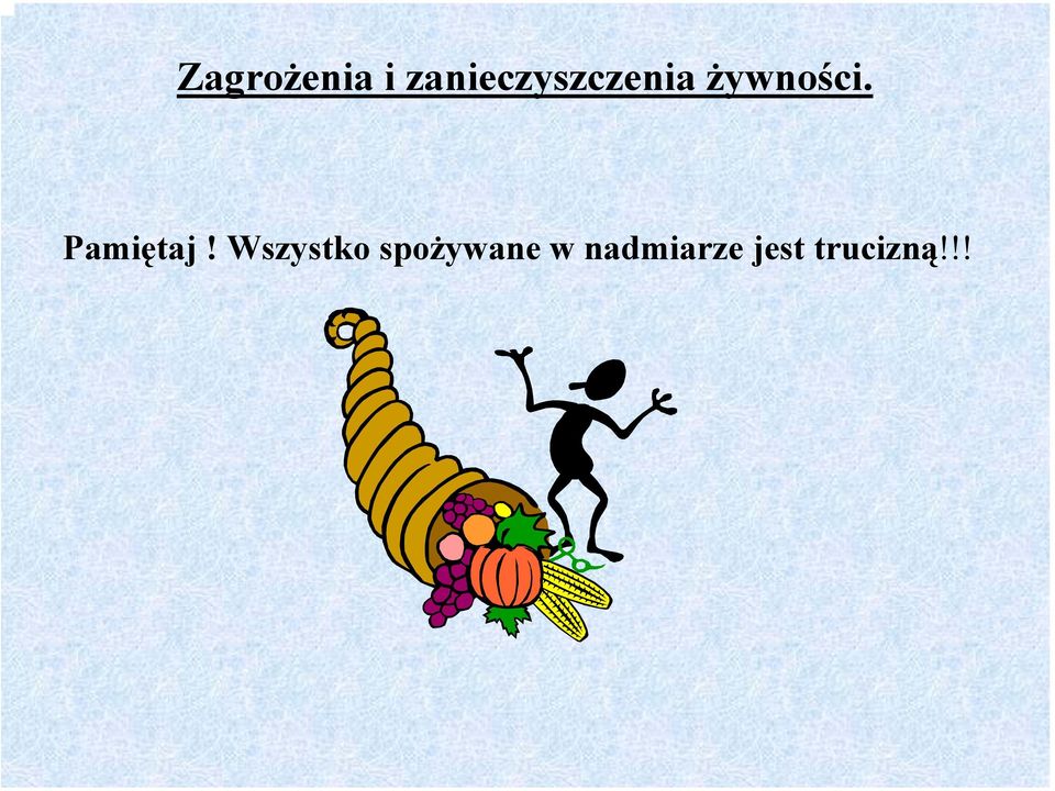 żywności. Pamiętaj!