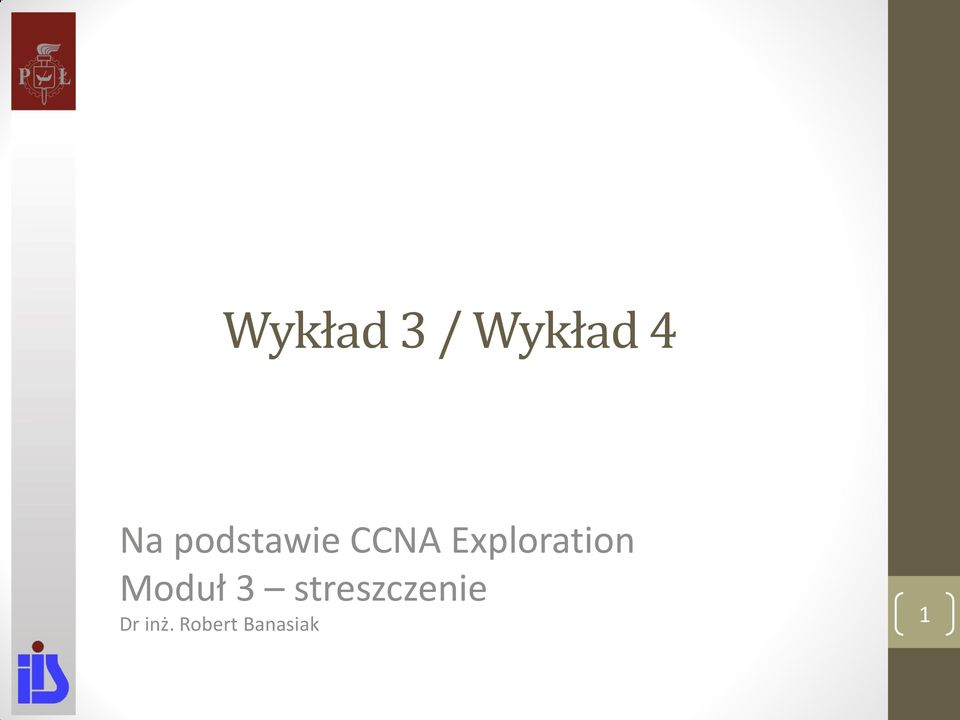 Exploration Moduł 3