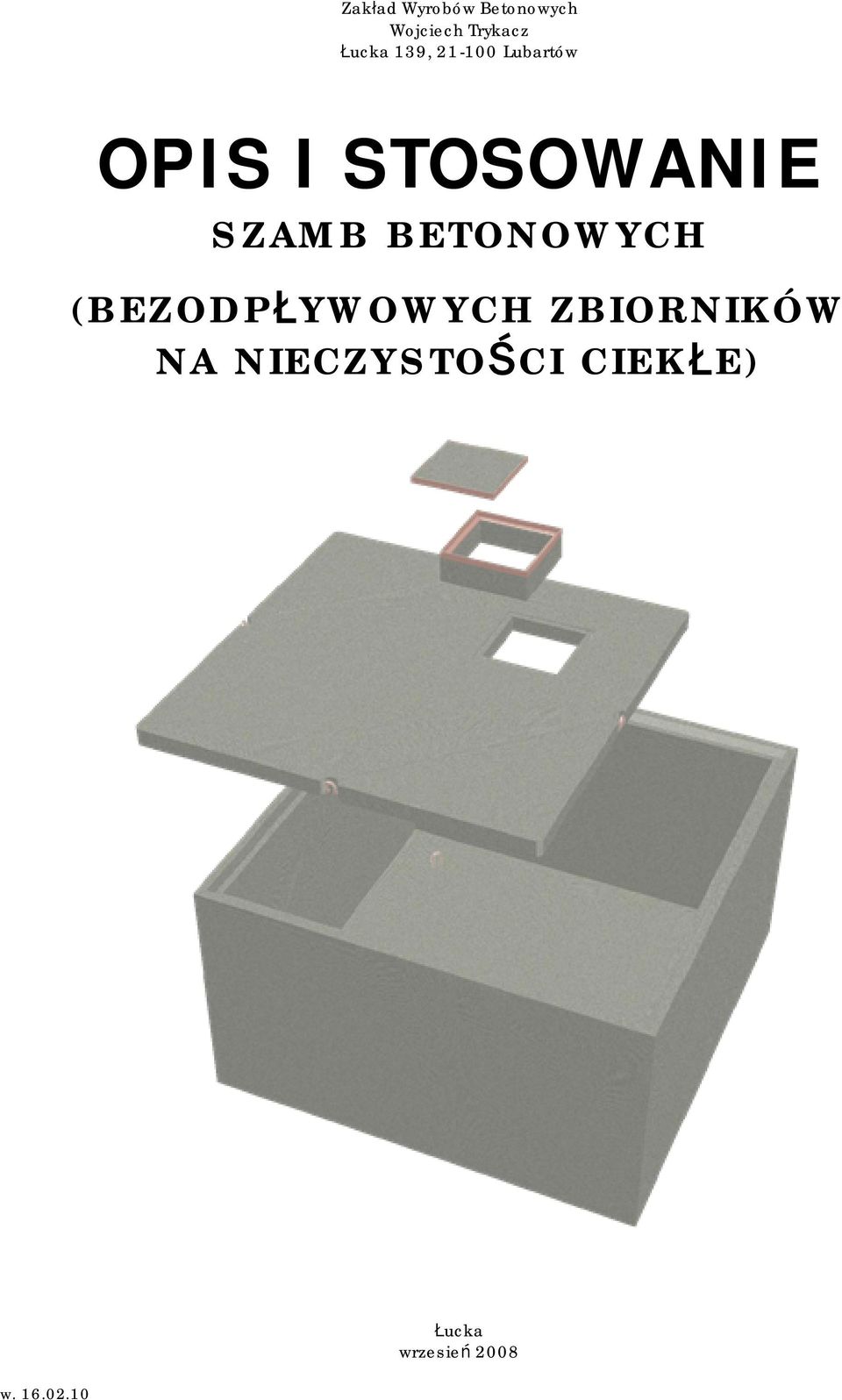 SZAMB BETONOWYCH (BEZODPŁYWOWYCH ZBIORNIKÓW NA