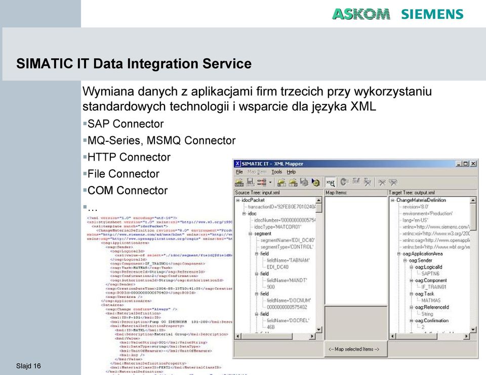 wsparcie dla języka XML SAP Connector MQ-Series, MSMQ Connector