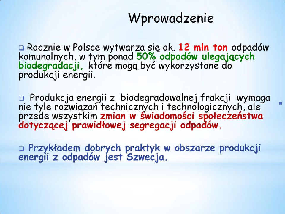 produkcji energii.