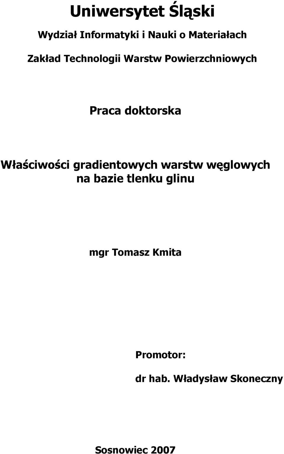 Właściwości gradientowych warstw węglowych na bazie tlenku