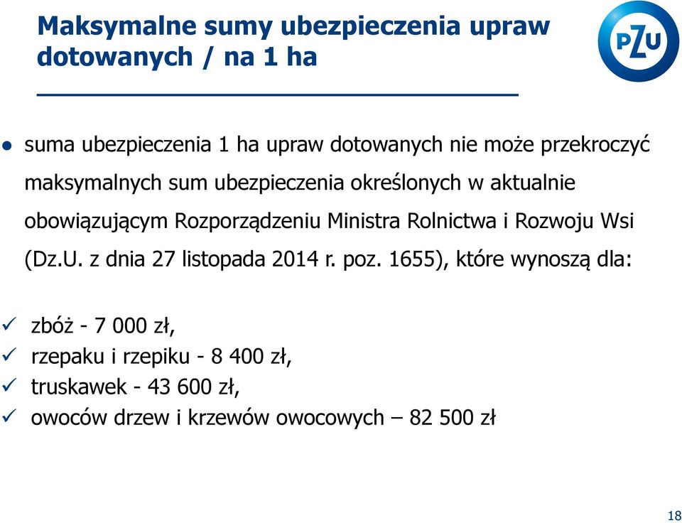 Ministra Rolnictwa i Rozwoju Wsi (Dz.U. z dnia 27 listopada 2014 r. poz.