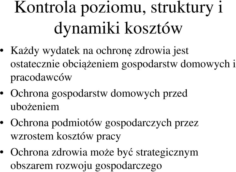 gospodarstw domowych przed ubożeniem Ochrona podmiotów gospodarczych przez