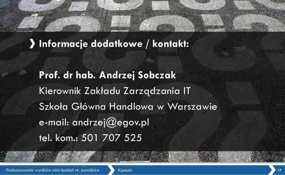 IT Szkoła Główna Handlowa w Warszawie e-mail: