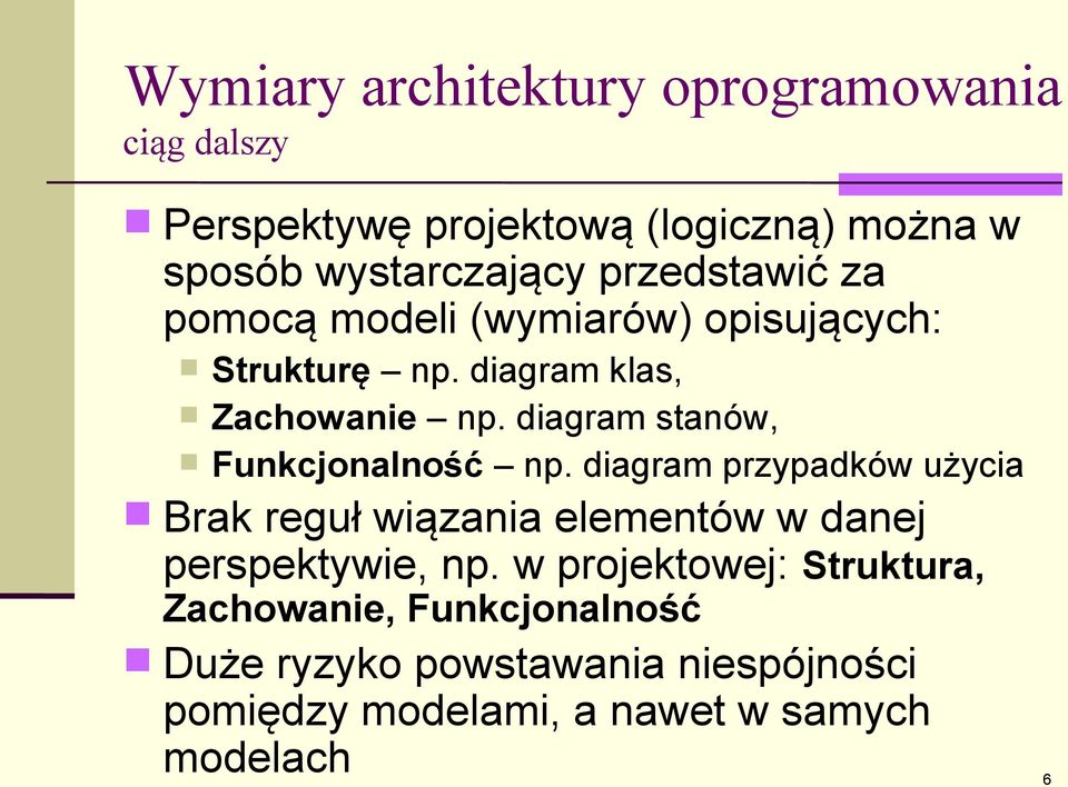 diagram stanów, Funkcjonalność np.