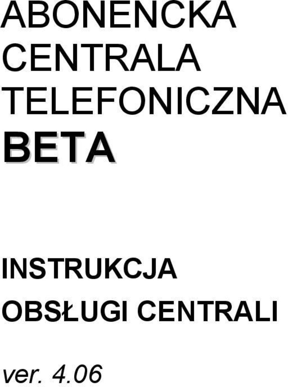 INSTRUKCJA OBSŁUGI