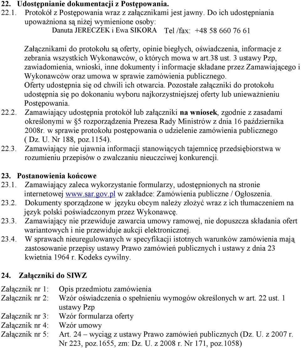 zebrania wszystkich Wykonawców, o których mowa w art.38 ust.