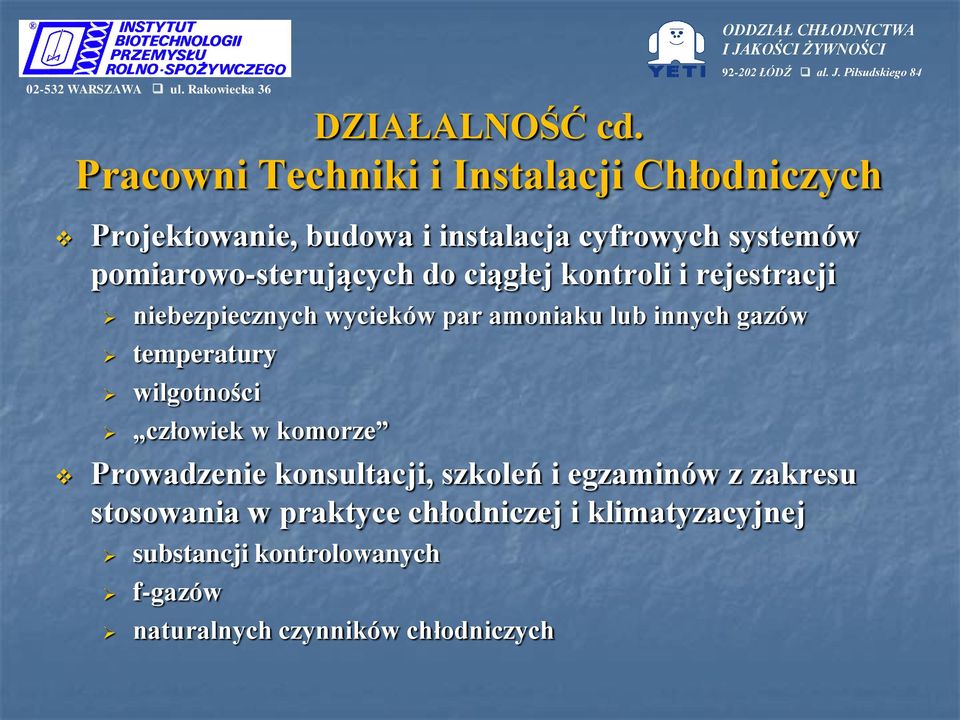 pomiarowo-sterujących do ciągłej kontroli i rejestracji niebezpiecznych wycieków par amoniaku lub innych gazów