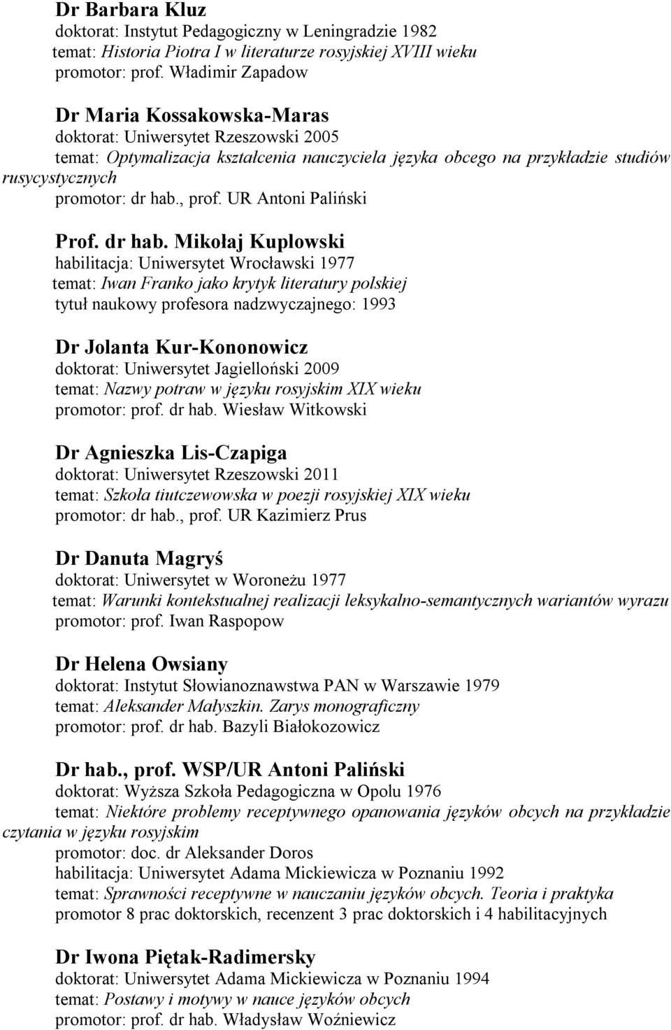 , prof. UR Antoni Paliński Prof. dr hab.