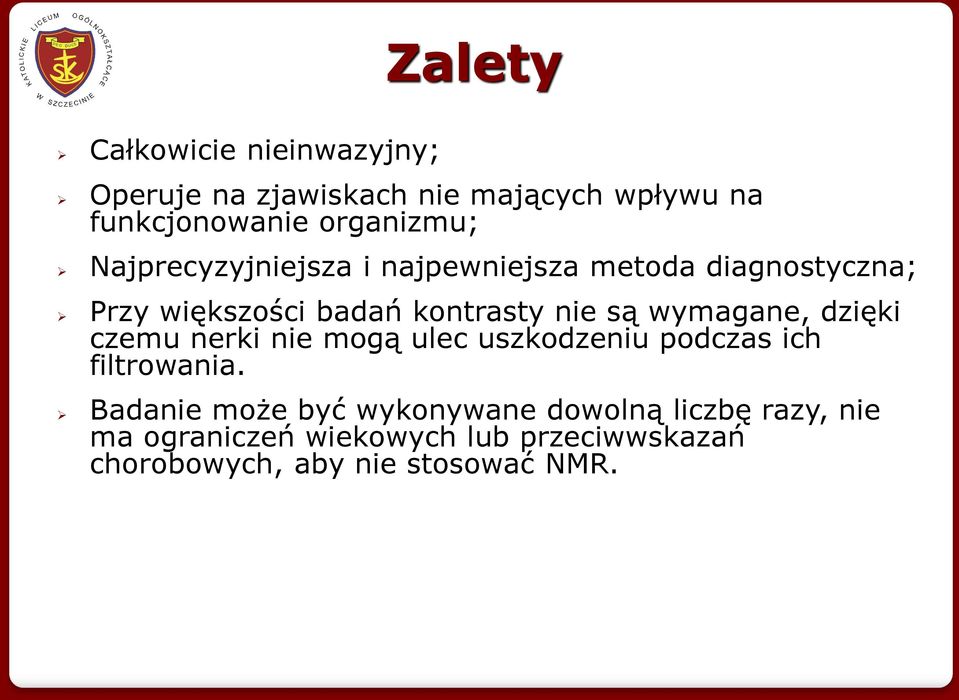 wymagane, dzięki czemu nerki nie mogą ulec uszkodzeniu podczas ich filtrowania.